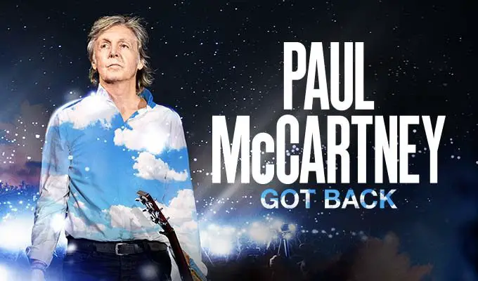 Promo photo of Paul McCartney looking off into the distance, holding a guitar, wearing a shirt with blue sky and clouds. Beside are the words "Paul McCartney Got Back."