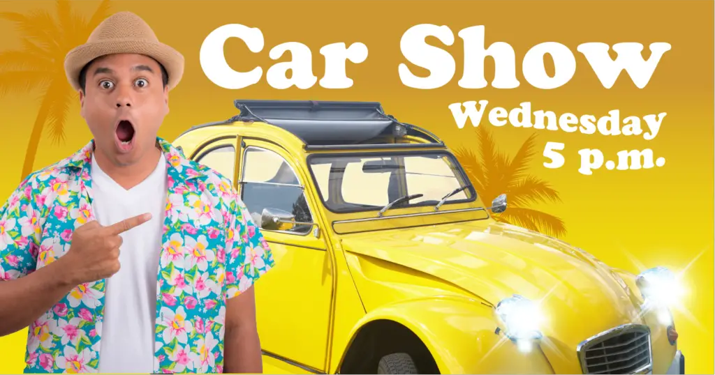 Man in foreground with an open-mouthed, surprised look on his face as he points over his shoulder toward a yellow classic car. Above the car are the words "Car Show Wednesday 5 p.m."